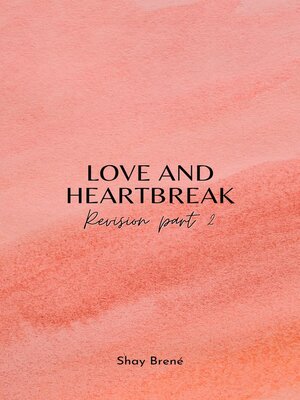cover image of Love and Heartbreak